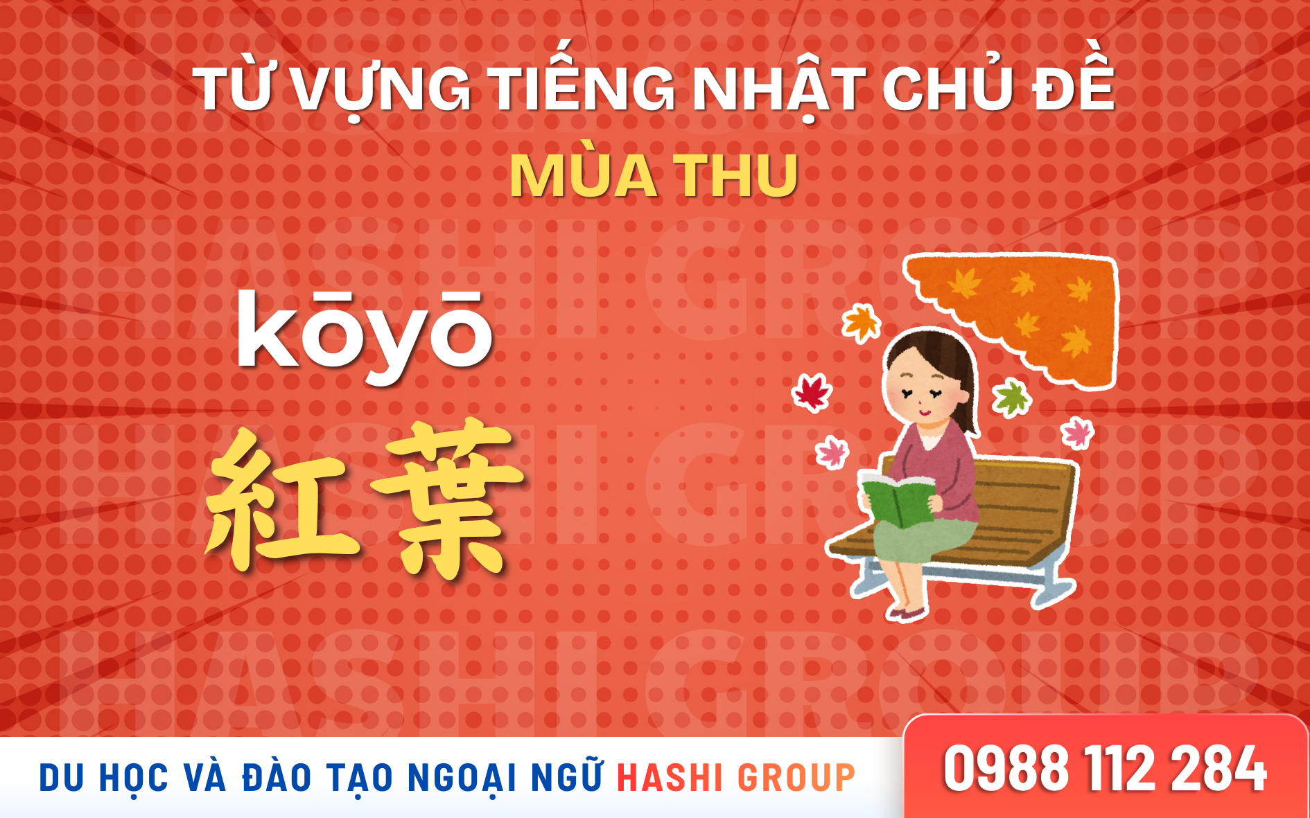 [CÓ PHIÊN ÂM – DỄ HỌC] 50 TỪ VỰNG TIẾNG NHẬT CHỦ ĐỀ MÙA THU